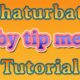 Chaturbate Tutorial – Baby TIP Menu

 Video Tutorial Chaturbate