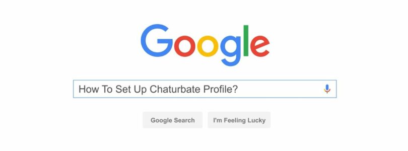 How do I set up a Chaturbate profile?

 Video Tutorial Chaturbate