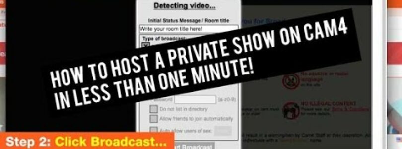 How to host a private show on CAM4

 Video Tutorial Cam4