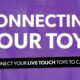 How to set up Live Touch interactive toys on CAM4

 Video Tutorial Cam4