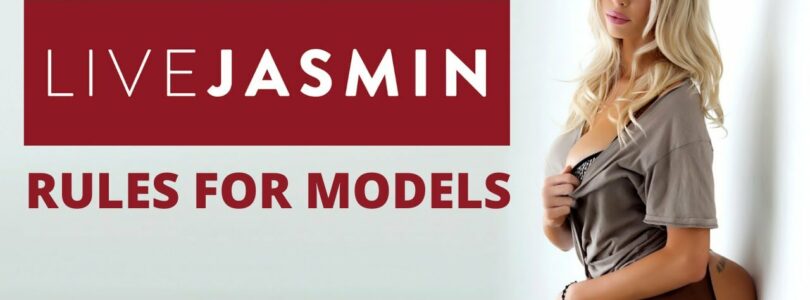 LiveJasmin model rules

 Video Tutorial LiveJasmin