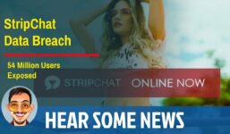 StripChat data breach: 56 million user data stolen

 Video Tutorial Stripchat