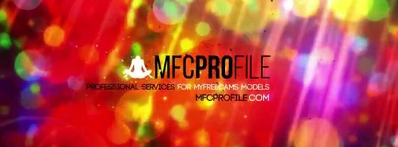 mfcPROfile.com Myfreecams profile design service

 Video Tutorial MyFreeCams