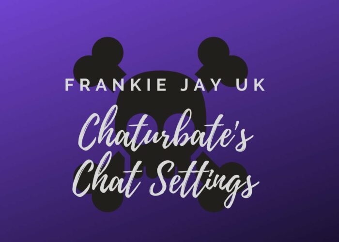 Chaturbates Chat Settings – FrankieJayUK ☠️

 Video Tutorial Chaturbate