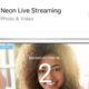 PROMO: NEON LIVE STREAMING APP

 Video Tutorial Streamate