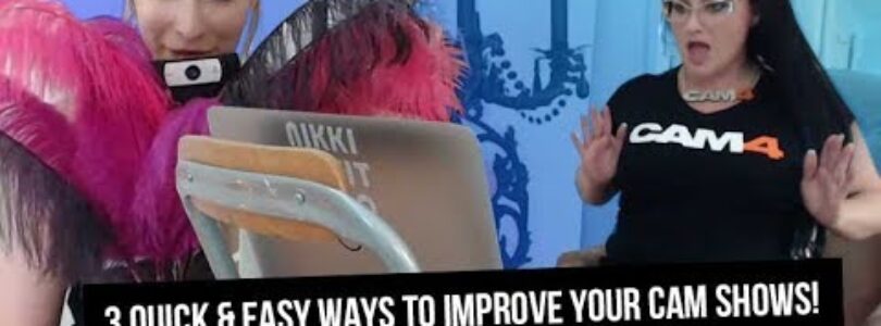 3 Quick and Easy Ways to Improve Your Cam Shows!

 Video Tutorial Cam4