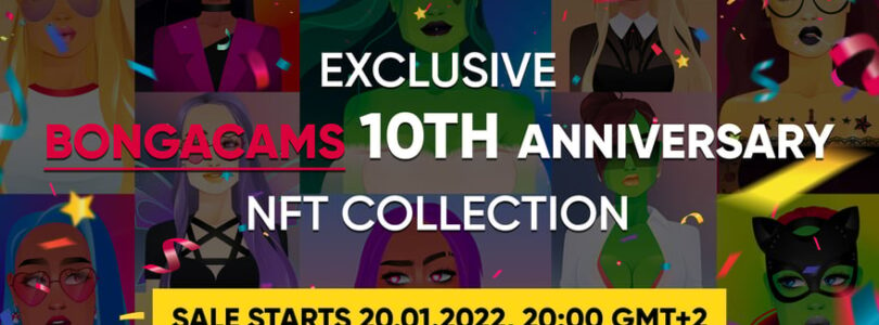 #1 Cam Site BongaCams Launches Anniversary NFT Collection To Celebrate Its 10th Birthday!