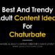 The best and trendiest adult content ideas for Chaturbate

