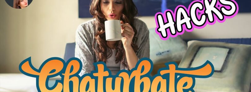 Unlocking Chaturbate Success: Proven Hacks, Tips & Tricks

